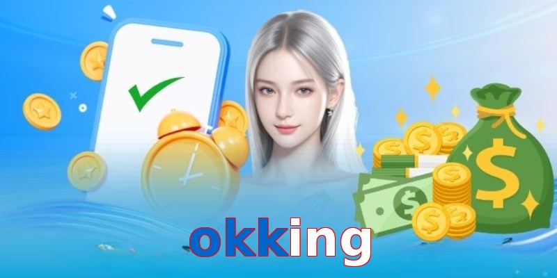 okking